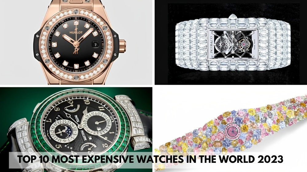 Top 10 Most Expensive Watches in the World 2023