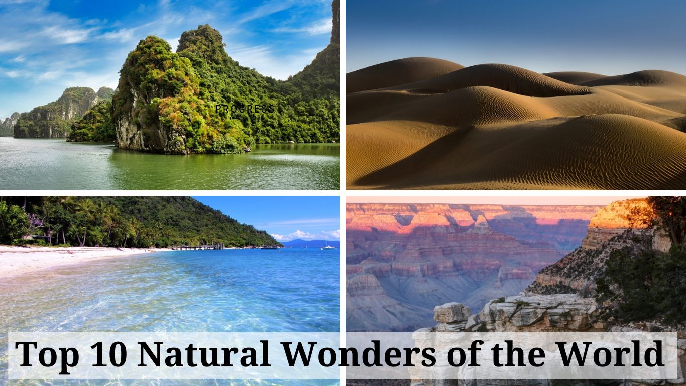 Top 10 Natural Wonders of the World