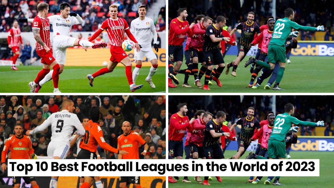 Top 10 Best Football Leagues in the World of 2023